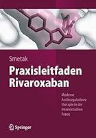 Algopix Similar Product 16 - Praxisleitfaden Rivaroxaban Moderne