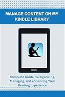 Algopix Similar Product 20 - MANAGE CONTENT ON MY KINDLE LIBRARY