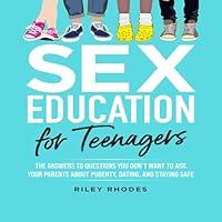 Algopix Similar Product 11 - Sex Education for Teenagers Answers to