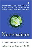 Algopix Similar Product 14 - Narcissism: Denial of the True Self
