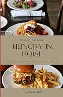 Algopix Similar Product 19 - Ultimate Food Guide Hungry in Boise