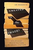 Algopix Similar Product 18 - Created in the Image Holocaust