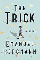 Algopix Similar Product 15 - The Trick: A Novel