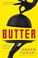 Algopix Similar Product 20 - Butter: A Novel of Food and Murder