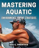 Algopix Similar Product 14 - Mastering Aquatic Environments Expert