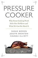 Algopix Similar Product 16 - Pressure Cooker Why Home Cooking Wont