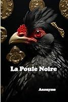 Algopix Similar Product 4 - La Poule Noire (French Edition)