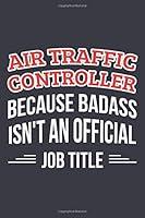 Algopix Similar Product 7 - Air Traffic Controller Because Badass