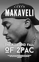 Algopix Similar Product 4 - Makaveli: The Rise and Fall of 2Pac