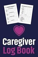 Algopix Similar Product 11 - Caregiver Log Book A Comprehensive