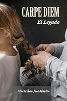 Algopix Similar Product 13 - Carpe Diem: El Legado (Spanish Edition)