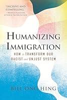 Algopix Similar Product 3 - Humanizing Immigration How to