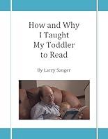 Algopix Similar Product 7 - How and Why I Taught My Toddler to Read