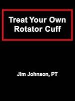 Algopix Similar Product 7 - Treat Your Own Rotator Cuff