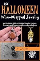 Algopix Similar Product 10 - DIY Halloween WireWrapped Jewelry An