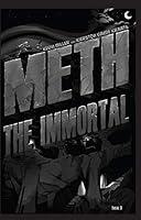 Algopix Similar Product 20 - Meth the Immortal 3