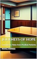 Algopix Similar Product 16 - Journeys Of Hope Courageous Tales from