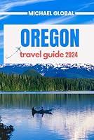 Algopix Similar Product 2 - Oregon Travel Guide 2024 Adventure