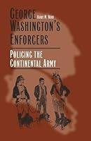 Algopix Similar Product 2 - George Washingtons Enforcers Policing