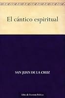 Algopix Similar Product 5 - El cántico espiritual (Spanish Edition)