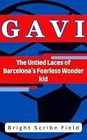 Algopix Similar Product 5 - GAVI  The Untied Laces of Barcelonas