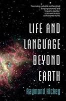 Algopix Similar Product 11 - Life and Language Beyond Earth