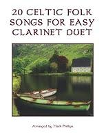 Algopix Similar Product 13 - 20 Celtic Folk Songs for Easy Clarinet