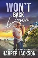 Algopix Similar Product 6 - Won't Back Down (Wayward Sons Book 1)