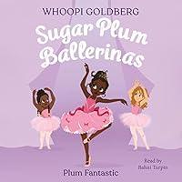 Algopix Similar Product 20 - Sugar Plum Ballerinas: Plum Fantastic