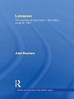 Algopix Similar Product 6 - Lebanon The Politics of Frustration 