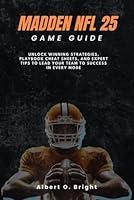 Algopix Similar Product 13 - Madden NFL 25 Game Guide Unlock