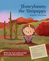 Algopix Similar Product 10 - Honeybunny the Unipuppy Visits Tucson