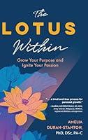 Algopix Similar Product 19 - The LOTUS Within Grow Your Purpose and