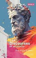 Algopix Similar Product 14 - The Discourses of Epictetus Book 4 