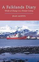 Algopix Similar Product 9 - A Falklands Diary Winds of Change in a