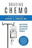 Algopix Similar Product 19 - Braving Chemo What to Expect How to
