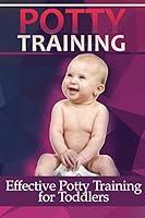 Algopix Similar Product 13 - Potty Training The Effective Potty