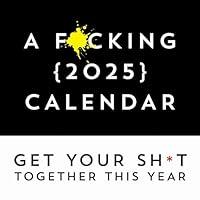 Algopix Similar Product 12 - A Fcking 2025 Wall Calendar Get Your