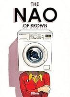 Algopix Similar Product 9 - The Nao of Brown Original Fiction 