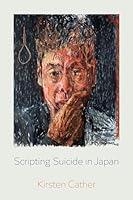 Algopix Similar Product 8 - Scripting Suicide in Japan Volume 5