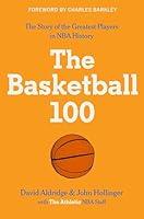 Algopix Similar Product 9 - The Basketball 100 (Sports series, 2)