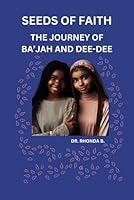 Algopix Similar Product 15 - SEEDS OF FAITH THE JOURNEY OF BAJAH