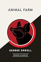 Algopix Similar Product 3 - Animal Farm (AmazonClassics Edition)