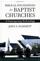 Algopix Similar Product 4 - Biblical Foundations for Baptist