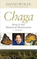 Algopix Similar Product 20 - Chaga: King of the Medicinal Mushrooms