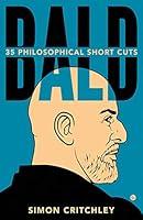 Algopix Similar Product 7 - Bald: 35 Philosophical Short Cuts