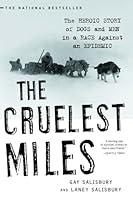 Algopix Similar Product 6 - The Cruelest Miles The Heroic Story of
