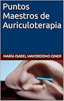 Algopix Similar Product 19 - Puntos Maestros de Auriculoterapia