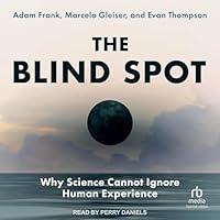 Algopix Similar Product 15 - The Blind Spot Why Science Cannot