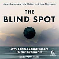 Algopix Similar Product 5 - The Blind Spot Why Science Cannot